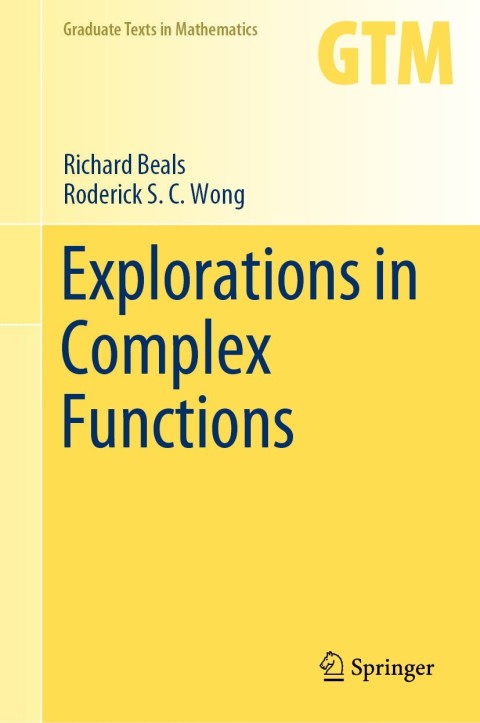 Explorations in Complex Functions 