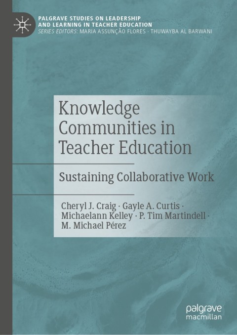 Knowledge Communities in Teacher Education 