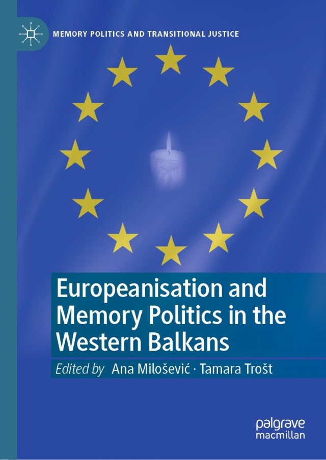 Europeanisation and Memory Politics in the Western Balkans