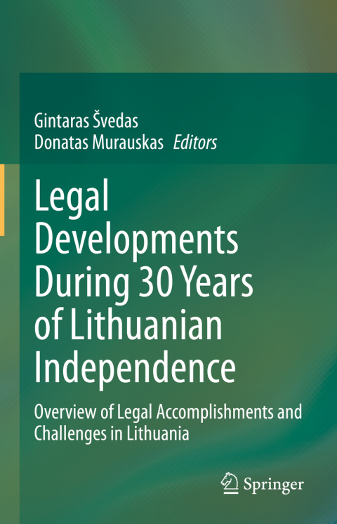 Cover image for book Legal Developments During 30 Years of Lithuanian Independence