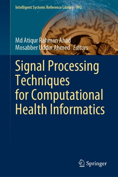 Cover image for book Signal Processing Techniques for Computational Health Informatics