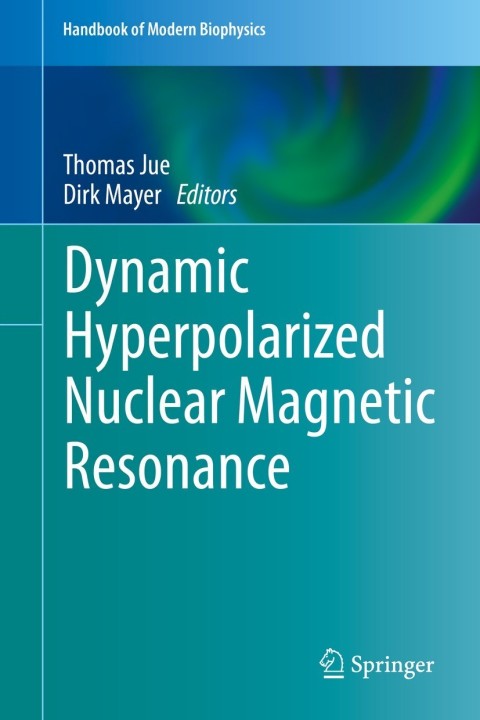 Cover image for book Dynamic Hyperpolarized Nuclear Magnetic Resonance