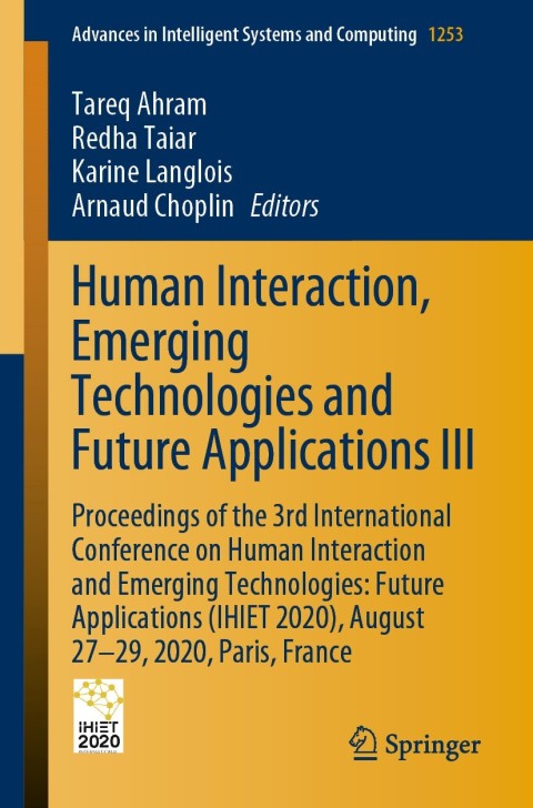 Cover image for book Human Interaction, Emerging Technologies and Future Applications III