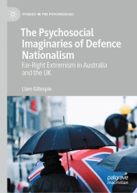 Cover image: The Psychosocial Imaginaries of Defence Nationalism 9783030554699