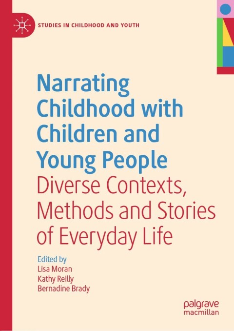 Cover image for book Narrating Childhood with Children and Young People