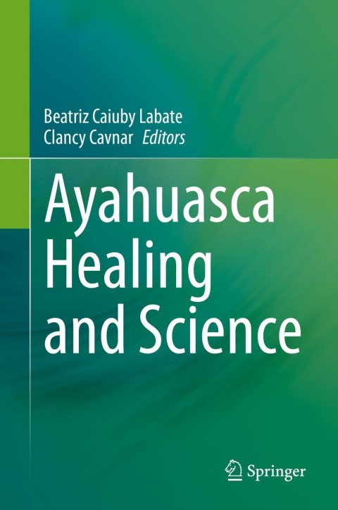 Cover image for book Ayahuasca Healing and Science