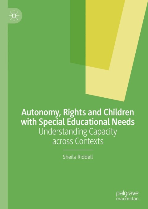 Autonomy, Rights and Children with Special Educational Needs 