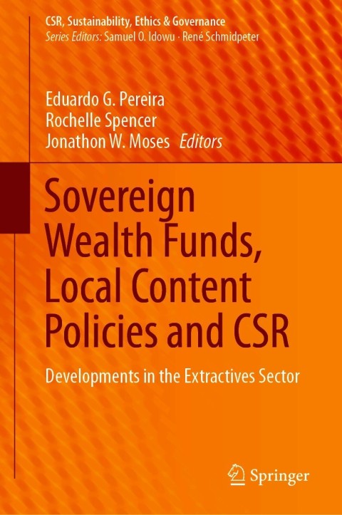 Cover image for book Sovereign Wealth Funds, Local Content Policies and CSR