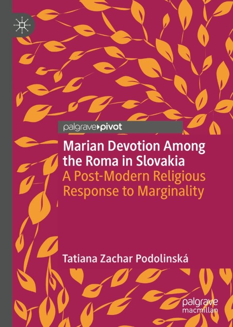 Cover image for book Marian Devotion Among the Roma in Slovakia