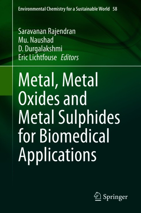 Cover image for book Metal, Metal Oxides and Metal Sulphides for Biomedical Applications