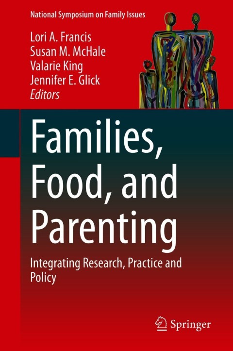 Cover image for book Families, Food, and Parenting