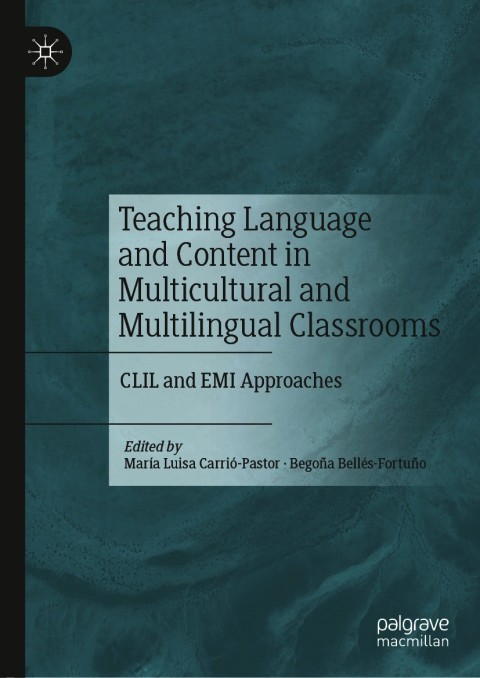 Cover image for book Teaching Language and Content in Multicultural and Multilingual Classrooms