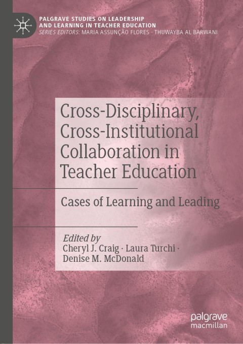 Cover image for book Cross-Disciplinary, Cross-Institutional Collaboration in Teacher Education