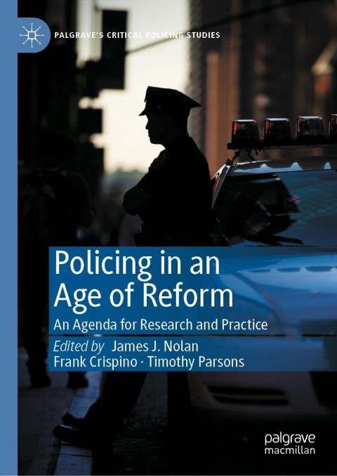 Policing in an Age of Reform 
