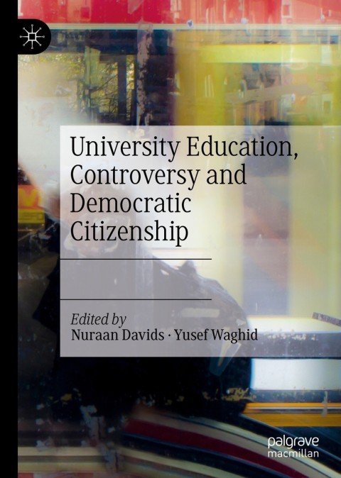 Cover image for book University Education, Controversy and Democratic Citizenship