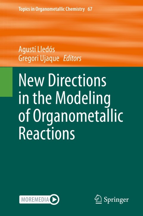 Cover image for book New Directions in the Modeling of Organometallic Reactions