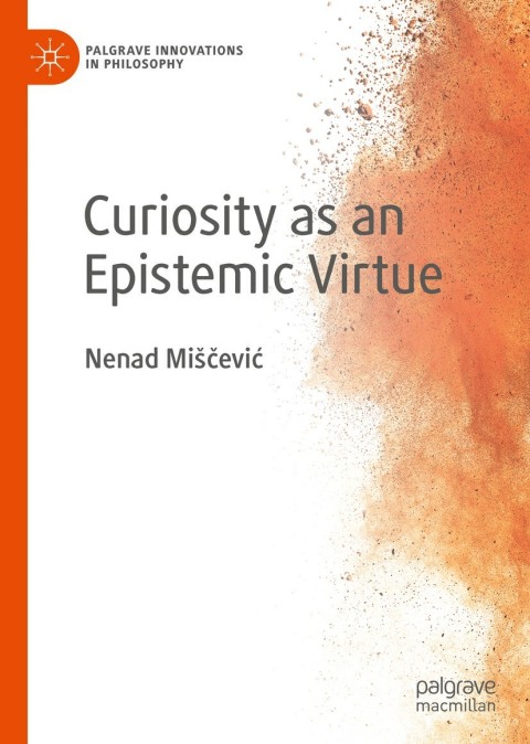 Cover image for book Curiosity as an Epistemic Virtue