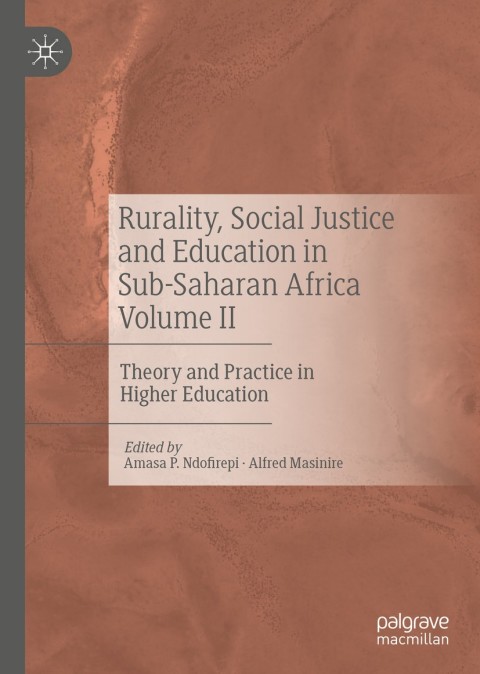 Cover image for book Rurality, Social Justice and Education in Sub-Saharan Africa Volume II