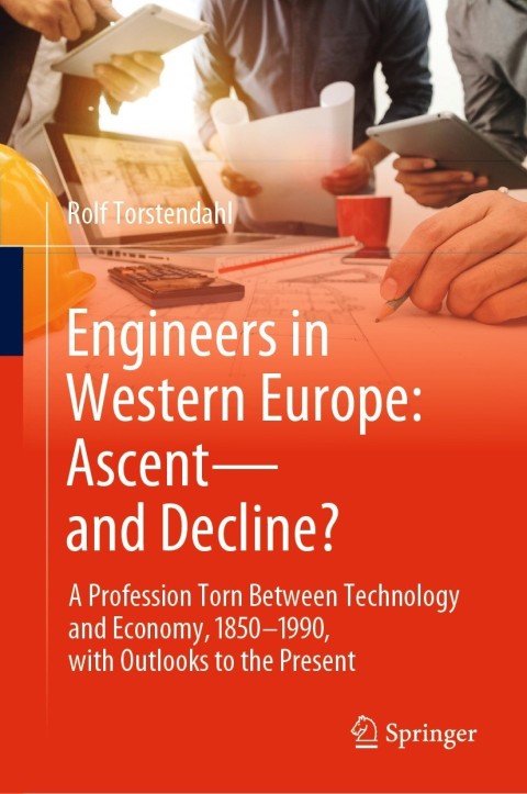 Cover image for book Engineers in Western Europe: Ascent—and Decline?
