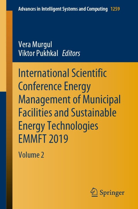 Cover image for book International Scientific Conference Energy Management of Municipal Facilities and Sustainable Energy Technologies EMMFT 2019