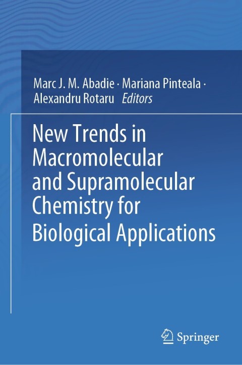 Cover image for book New Trends in Macromolecular and Supramolecular Chemistry for Biological Applications
