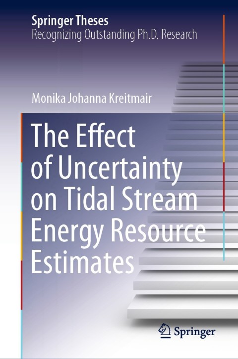 Cover image for book The Effect of Uncertainty on Tidal Stream Energy Resource Estimates