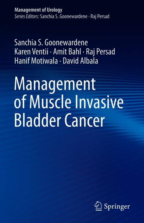 Cover image for book Management of Muscle Invasive Bladder Cancer