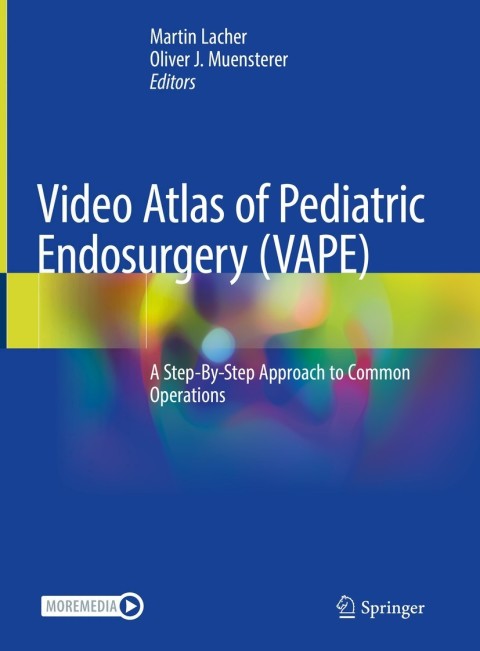 Cover image for book Video Atlas of Pediatric Endosurgery (VAPE)