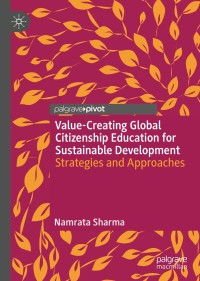 Cover image: Value-Creating Global Citizenship Education for Sustainable Development 9783030580612
