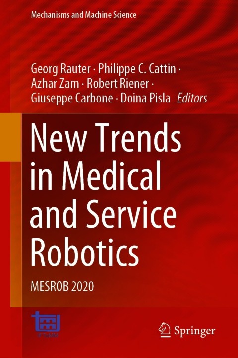 Cover image for book New Trends in Medical and Service Robotics