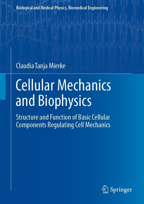 Cover image for book Cellular Mechanics and Biophysics