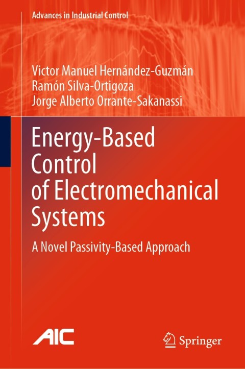 Cover image for book Energy-Based Control of Electromechanical Systems