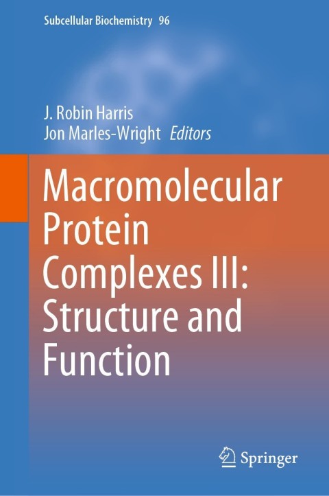 Macromolecular Protein Complexes III: Structure and Function 