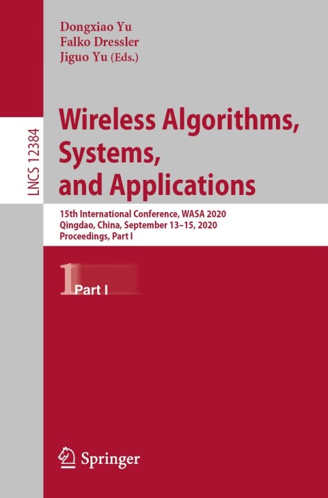 Wireless Algorithms, Systems, and Applications 
