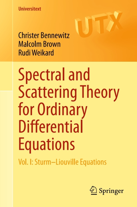 Spectral and Scattering Theory for Ordinary Differential Equations 