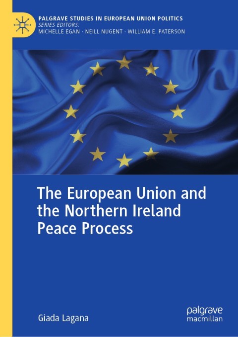 Cover image for book The European Union and the Northern Ireland Peace Process