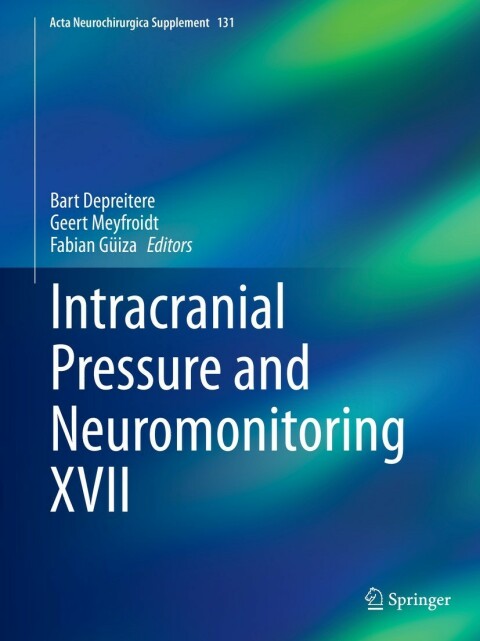Cover image for book Intracranial Pressure and Neuromonitoring XVII