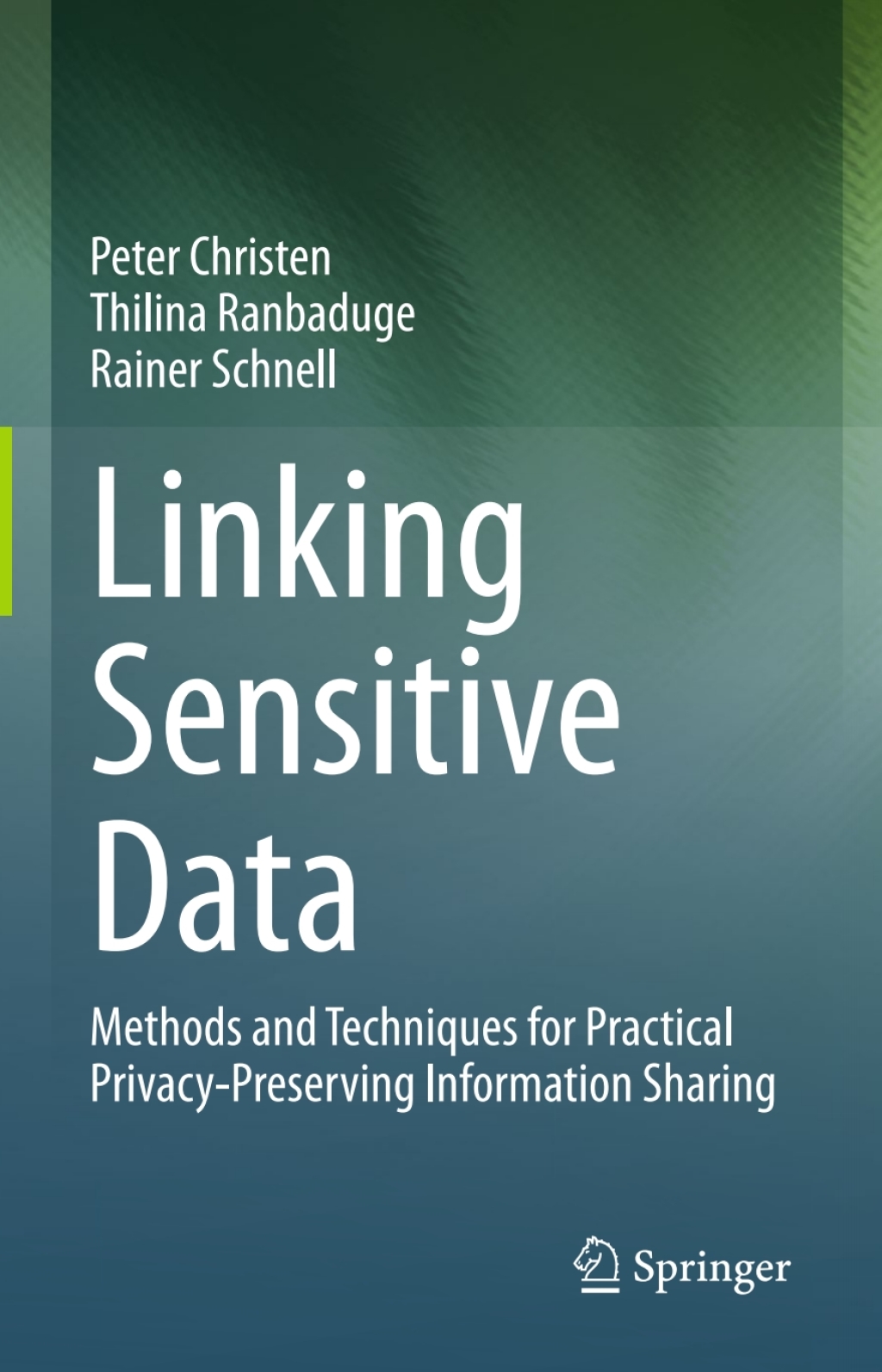 Linking Sensitive Data (eBook)