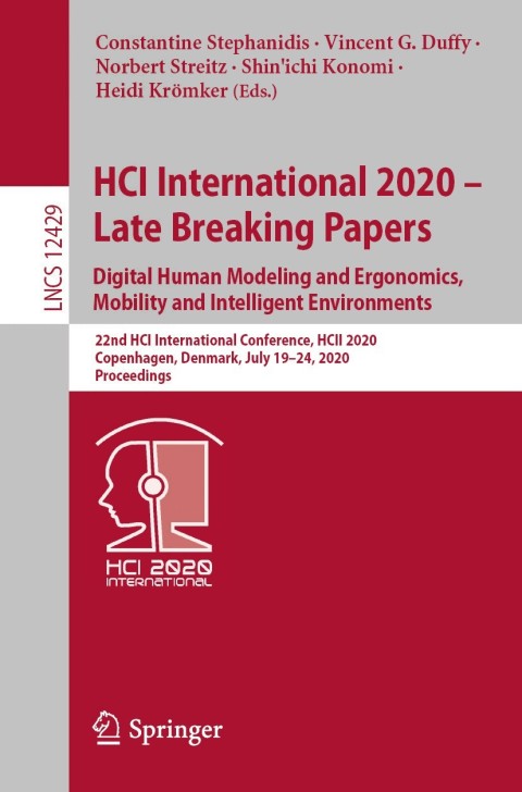 HCI International 2020 â Late Breaking Papers: Digital Human Modeling and Ergonomics, Mobility and Intelligent Environments 