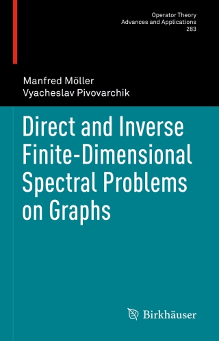Direct and Inverse Finite-Dimensional Spectral Problems on Graphs
