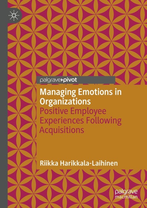 Cover image for book Managing Emotions in Organizations
