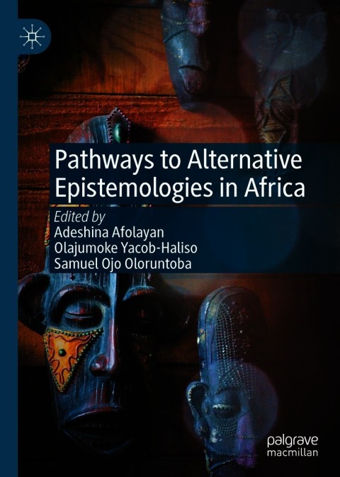Cover image for book Pathways to Alternative Epistemologies in Africa
