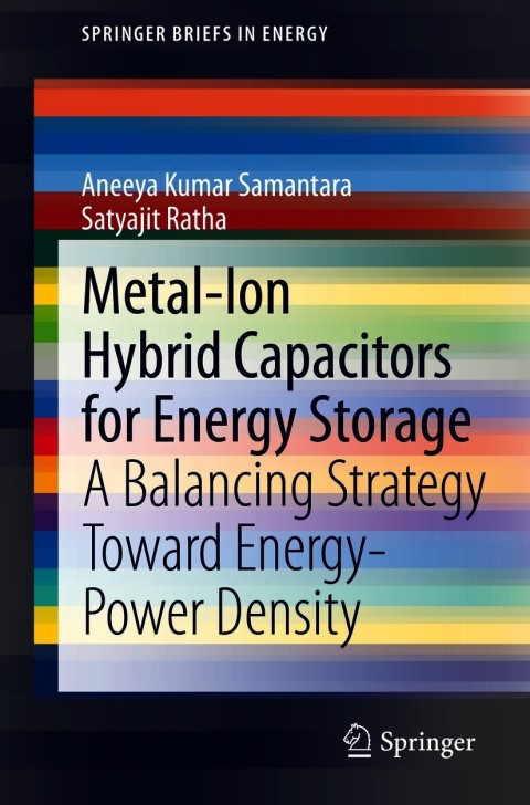 Metal-Ion Hybrid Capacitors for Energy Storage 