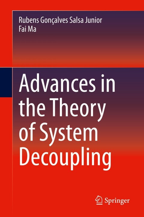 Cover image for book Advances in the Theory of System Decoupling
