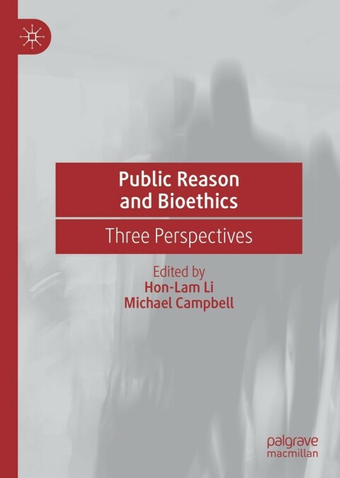 Cover image for book Public Reason and Bioethics