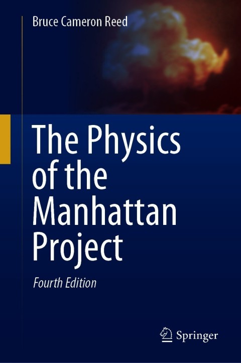 Cover image for book The Physics of the Manhattan Project