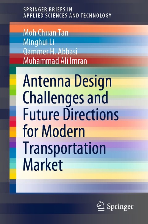 Antenna Design Challenges and Future Directions for Modern Transportation Market 