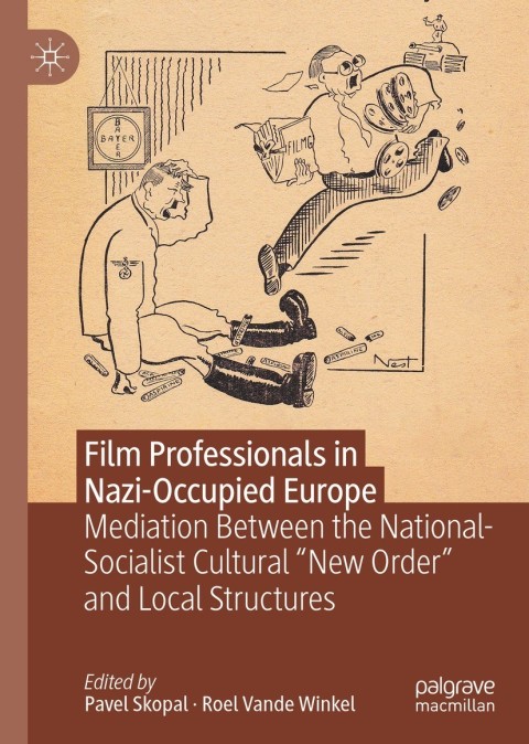 Cover image for book Film Professionals in Nazi-Occupied Europe