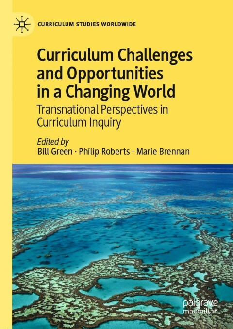Cover image for book Curriculum Challenges and Opportunities in a Changing World