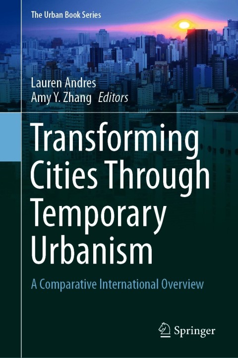 Cover image for book Transforming Cities Through Temporary Urbanism